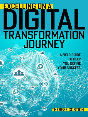 cover image of Excelling on a Digital Transformation Journey